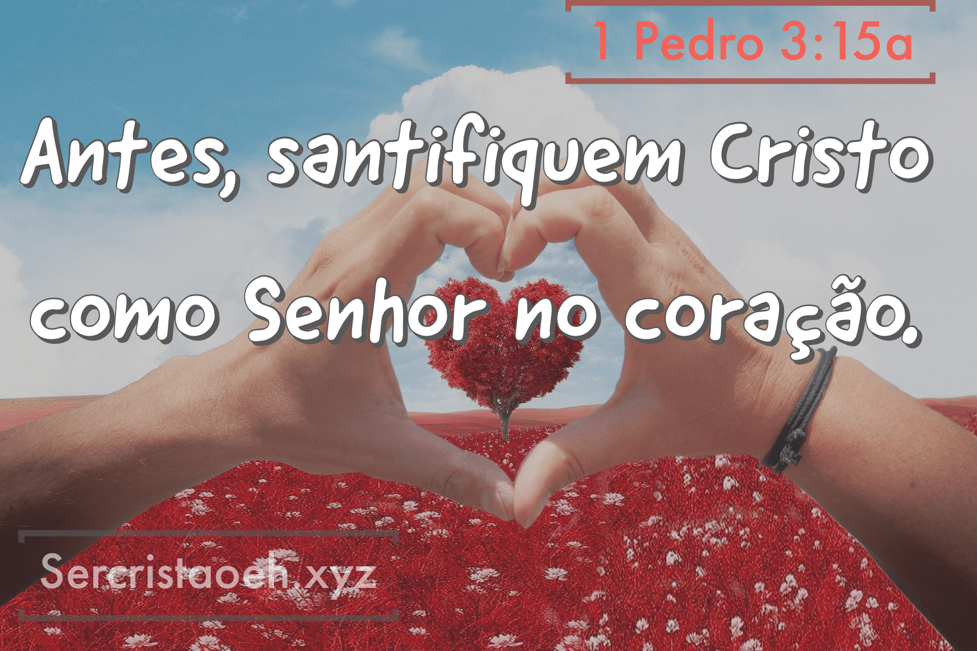 1 Pedro 3:15a